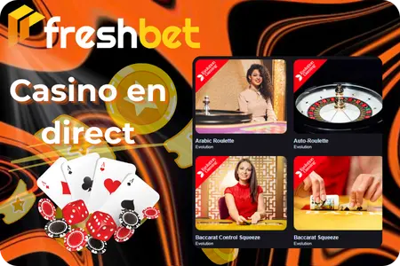 Jouez au casino en direct sur Freshbet Casino
