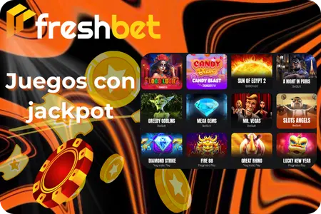 Los mejores juegos con jackpot en Freshbet Casino