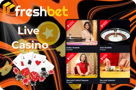 Play Live Casino at Freshbet Casino
