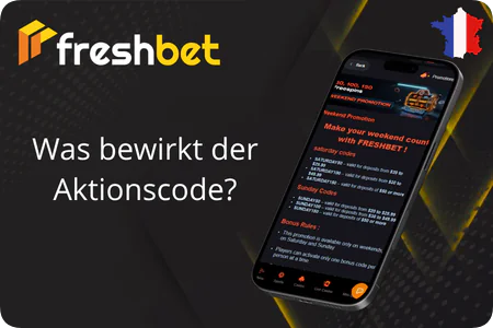 Was bewirkt der Aktionscode_ Freshbet